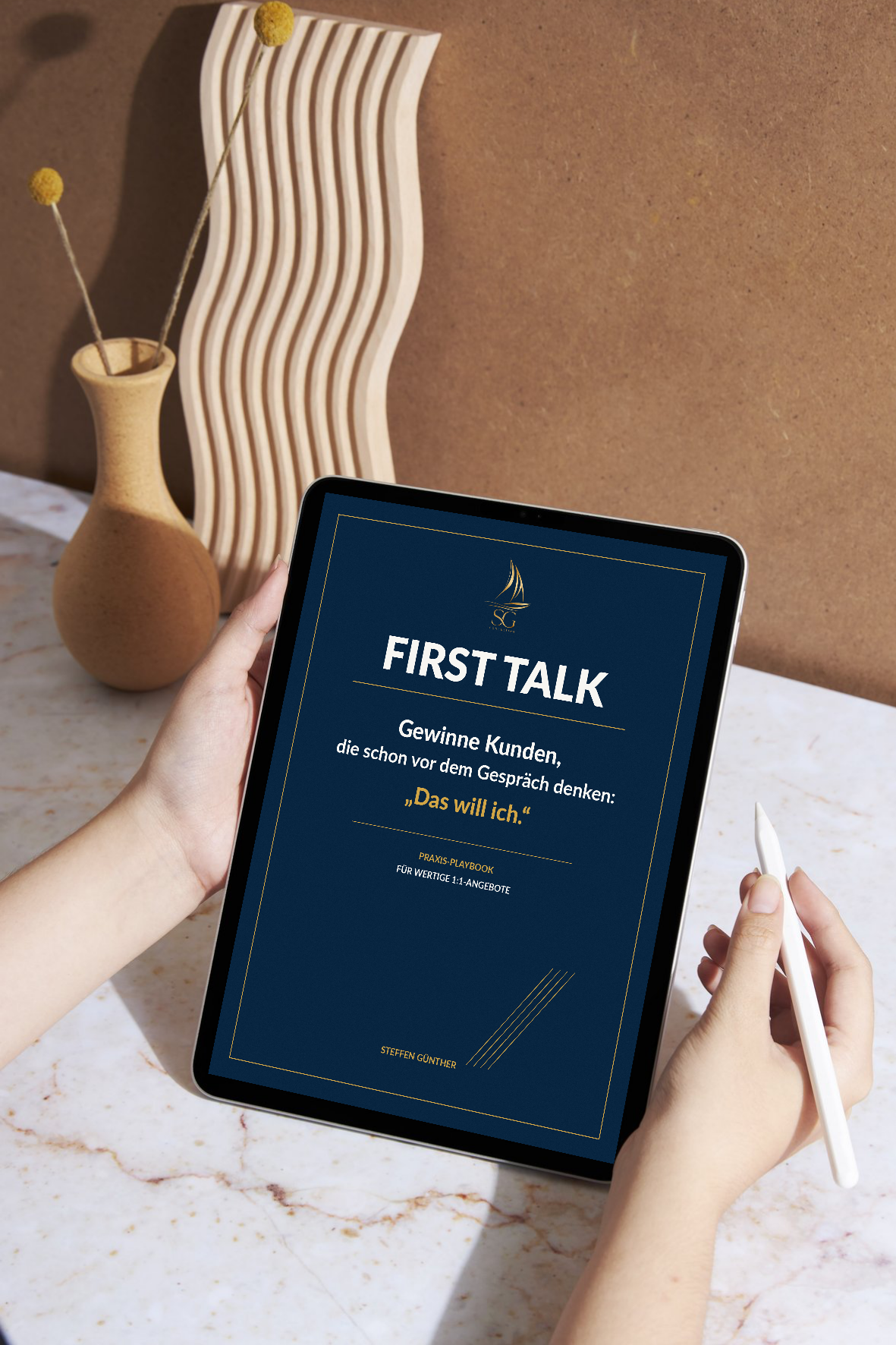 FIRST TALK Praxis-Playbook – Kunden gewinnen, die dein Angebot schon wollen